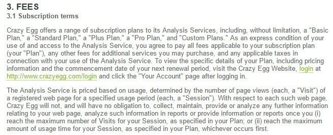 The Fees clause in the legal agreement of Crazy Egg