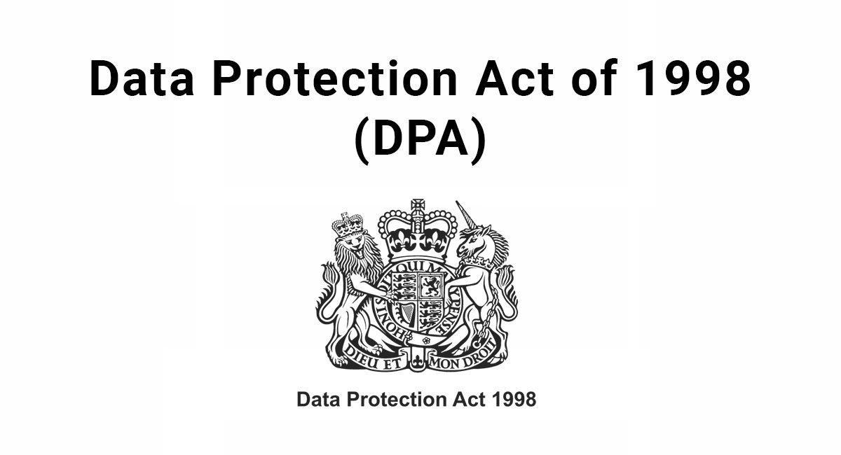 DPA: Data Protection Act of 1998