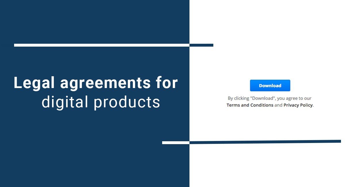 Legal agreements for digital products