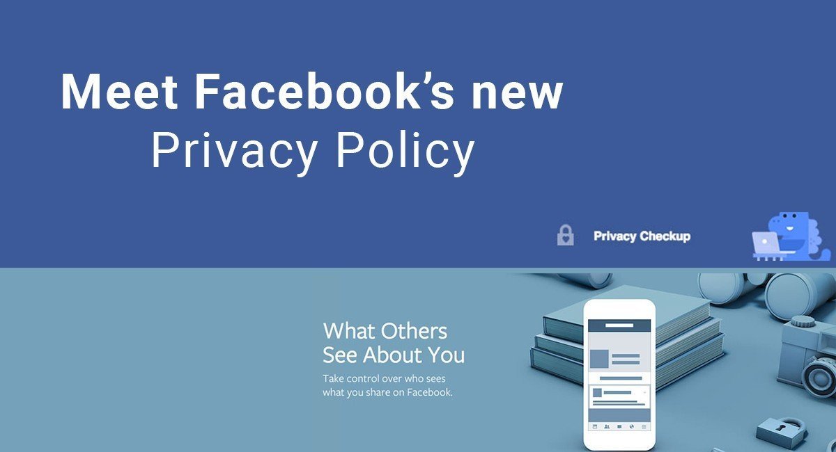 Meet Facebook's new Privacy Policy