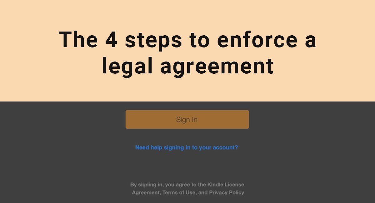 The 4 Steps to Enforce a Legal Agreement