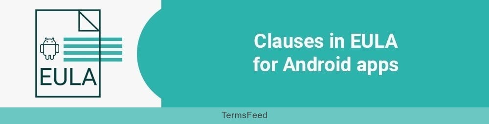 Clauses in EULA for Android apps