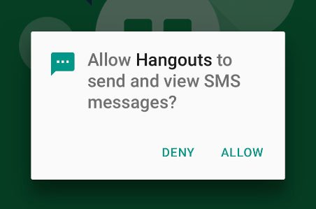 Hangouts Android Permissions Dialog: Allow to send and view SMS messaging