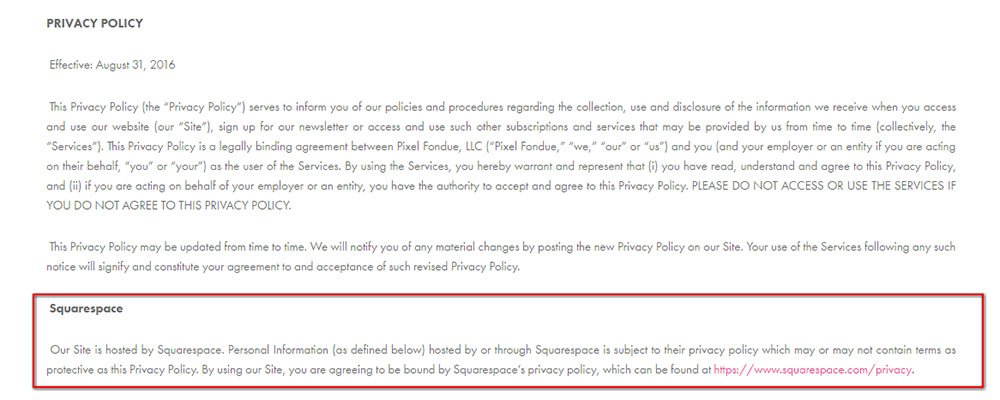 Privacy Policy of Pixel Fondue: Squarespace clause