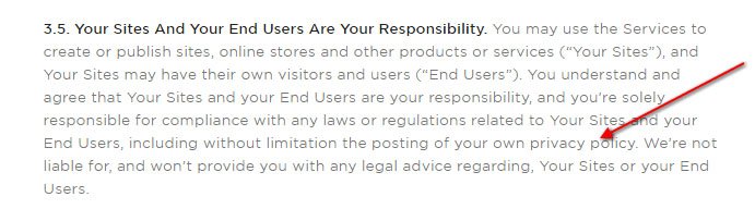 Squarespace Terms of Service section 3.5: Your Sites And Your End Users Are Your Responsibility