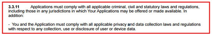 iOS Developer Program License Agreement Section 3.3.11: Comply with Laws and Privacy Regulations
