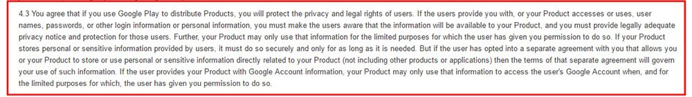 Google Play Developer Distribution Agreement Section 4-3: Requirement of a Privacy Notice