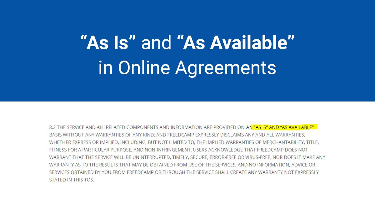"As Is" and "As Available" in Online Agreements