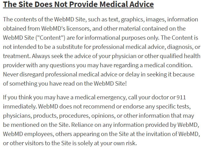 WebMD’s Terms and Conditions Disclaimer: This Site Does Not Provide Medical Advice