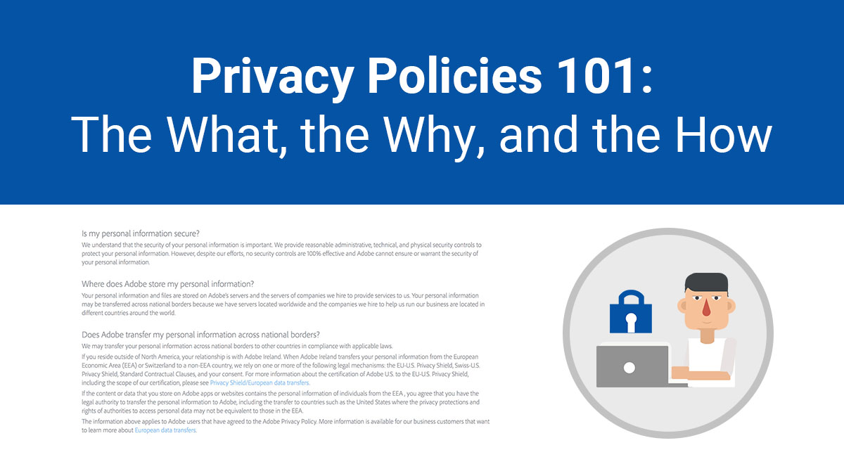 Privacy Policies 101: The What, the Why, and the How
