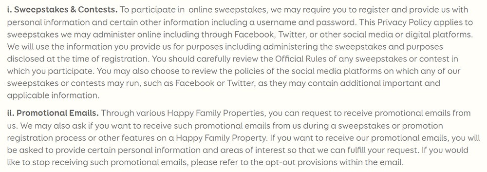 Happy Family Brands Privacy Policy: Sweepstakes and Contests/Promotional Emails clauses