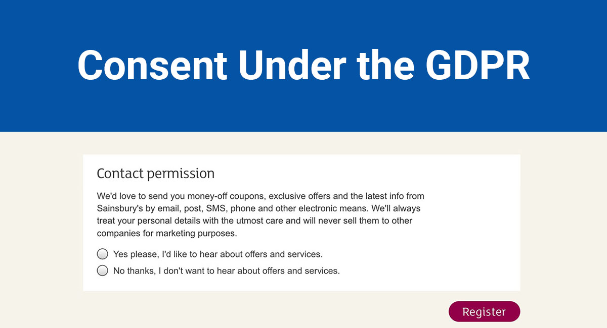 Consent Under the GDPR
