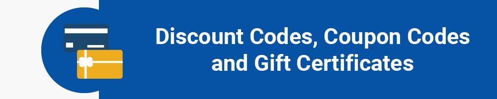 Discount Codes, Coupon Codes And Gift Certificates