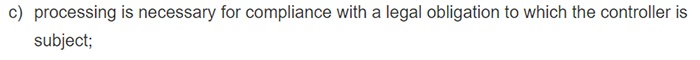 GDPR Article 6 Section 1(c): Lawfulness of processing - Legal obligation