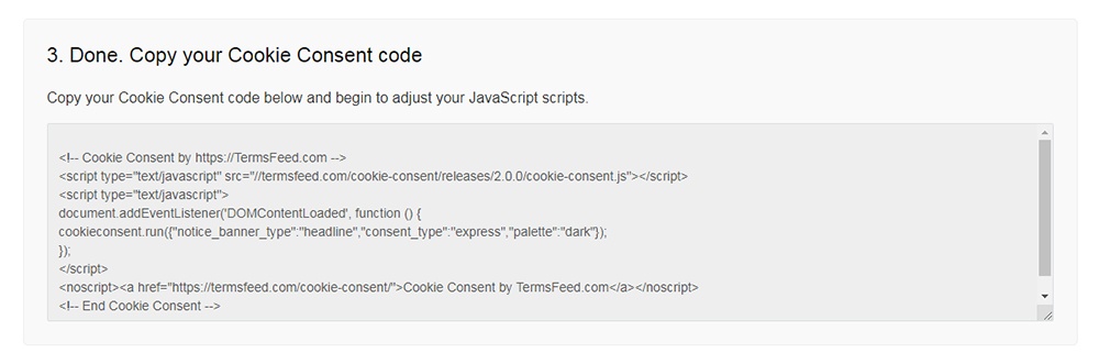 TermsFeed Cookies Consent: Copy your Cookie Consent code - Step 3