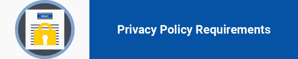 Privacy Policy Requirements