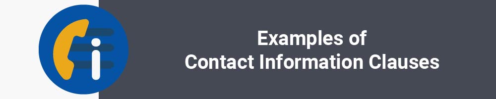 Examples of Contact Information Clauses