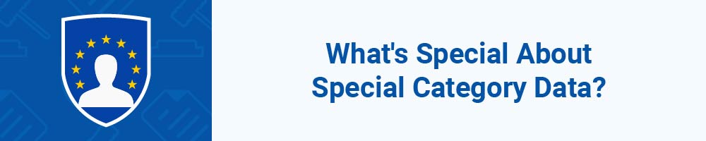 What's Special About Special Category Data?