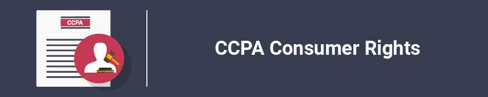 CCPA Consumer Rights