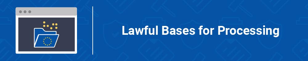 Lawful Bases for Processing
