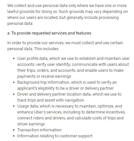 Uber Privacy Notice: Lawful grounds for processing - To provide requested services and features clause