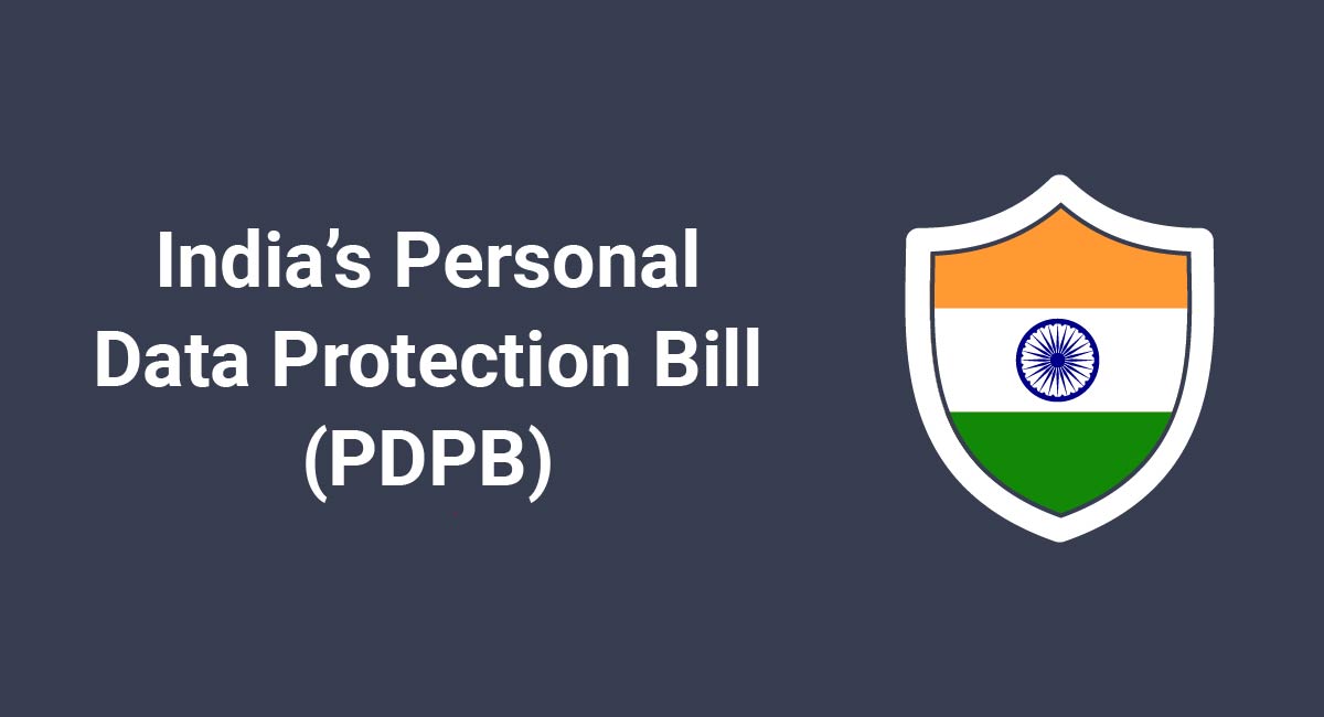 India's Personal Data Protection Bill (PDPB)