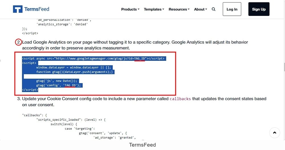 TermsFeed: Free Cookie Consent: Step 2: Copy Google Analytics or Tag Manager script code
