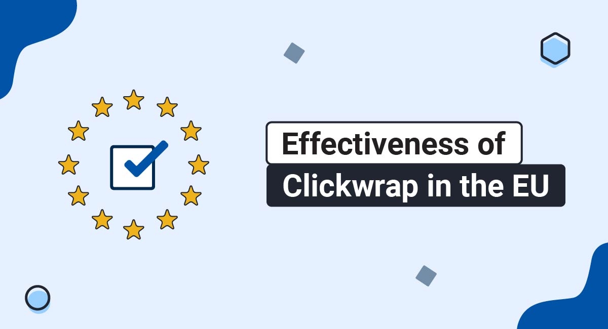 Effectiveness of Clickwrap in the EU