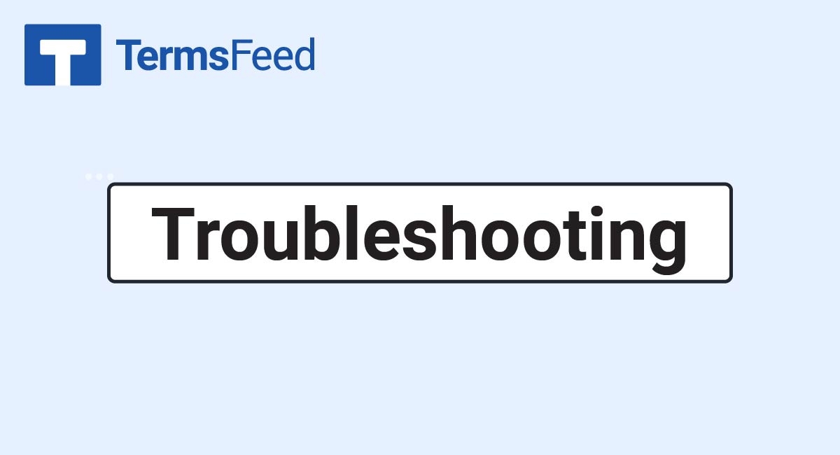 Troubleshooting